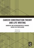 Career Construction Theory and Life Writing