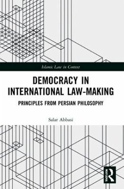 Democracy in International Law-Making - Abbasi, Salar