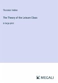 The Theory of the Leisure Class