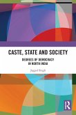 Caste, State and Society