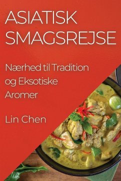 Asiatisk Smagsrejse - Chen, Lin