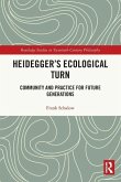 Heidegger's Ecological Turn