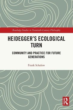 Heidegger's Ecological Turn - Schalow, Frank