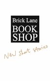Brick Lane Bookshop New Short Stories 2023