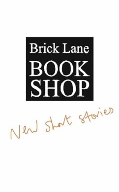 Brick Lane Bookshop New Short Stories 2023 - Various; Brick Lane Bookshop