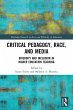 Critical Pedagogy, Race, and Media - Bild 1