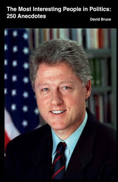 The Most Interesting People in Politics and History, Volume 2