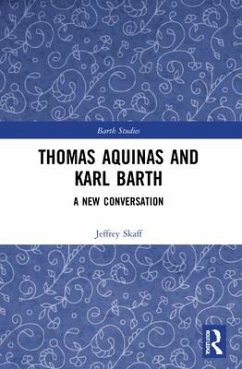 Thomas Aquinas and Karl Barth - Skaff, Jeffrey