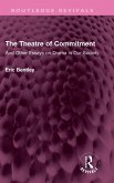 The Theatre of Commitment