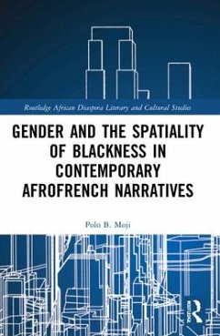 Gender and the Spatiality of Blackness in Contemporary AfroFrench Narratives - Moji, Polo B. (University of Cape Town, South Africa)