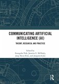 Communicating Artificial Intelligence (AI)