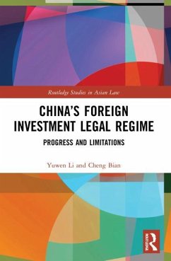 China's Foreign Investment Legal Regime - Li, Yuwen; Bian, Cheng