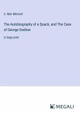 The Autobiography of a Quack, and The Case of George Dedlow