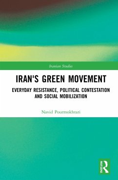 Iran's Green Movement - Pourmokhtari, Navid (University of Alberta, Canada)