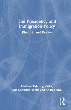 The Presidency and Immigration Policy - Eshbaugh-Soha, Matthew; Juenke, Eric Gonzalez; Silva, Andrea