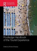 Routledge Handbook of the Tourist Experience