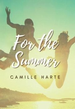 For the Summer - Harte, Camille