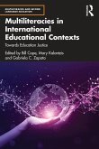 Multiliteracies in International Educational Contexts