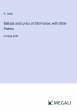 Ballads and Lyrics of Old France, with... - Bild 1