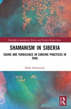 Shamanism in Siberia - Stelmaszyk, Mally