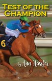 Test of the Champion Test of the Champion