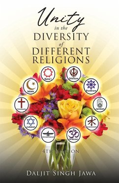 Unity In The Diversity Of Different Religions - Jawa, Daljit Singh
