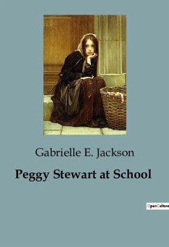 Peggy Stewart at School - E. Jackson, Gabrielle