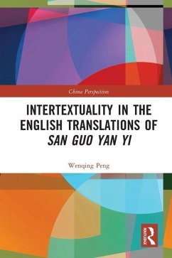 Intertextuality in the English Translations of San Guo Yan Yi - Peng, Wenqing