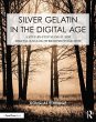 Silver Gelatin In the Digital Age - Bild 1