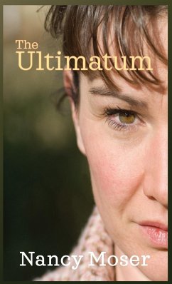 The Ultimatum - Moser, Nancy