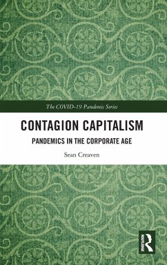 Contagion Capitalism - Creaven, Sean