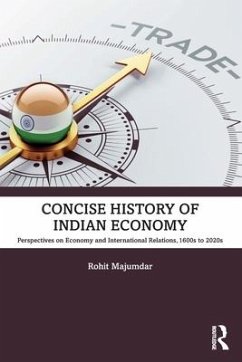Concise History of Indian Economy - Majumdar, Rohit