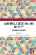 Language, Education, and Identity - Bild 1