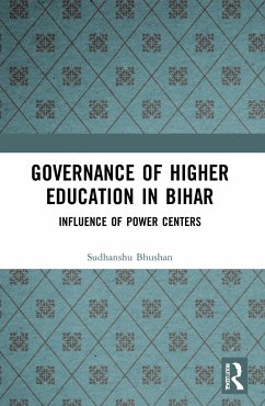 Governance of Higher Education in Bihar - Bhushan, Sudhanshu