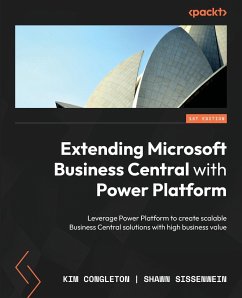 Extending Microsoft Business Central with Power Platform - Congleton, Kim; Sissenwein, Shawn