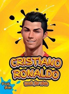 CRISTIANO RONALDO BOOK FOR KIDS - Books, Verity