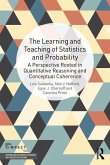 The Learning and Teaching of Statistics and Probability