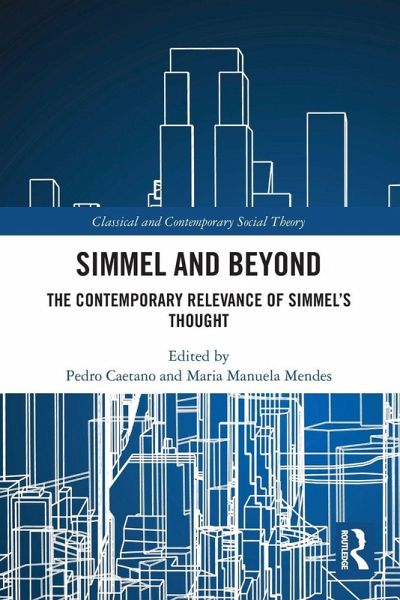 Simmel and Beyond Simmel and Beyond