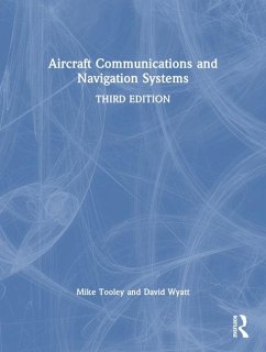 Aircraft Communications and Navigation Systems - Wyatt, David; Tooley, Mike