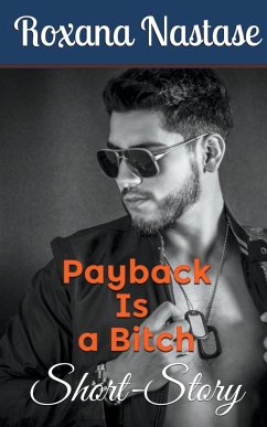 Payback Is a Bitch - Nastase, Roxana