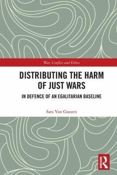 Distributing the Harm of Just Wars - Goozen, Sara van