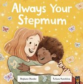 Always Your Stepmum Always Your Stepmum
