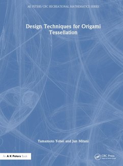 Design Techniques for Origami Tessellations - Mitani, Jun; Yamamoto, Yohei