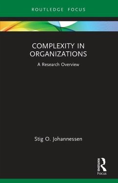 Complexity in Organizations - Johannessen, Stig O.