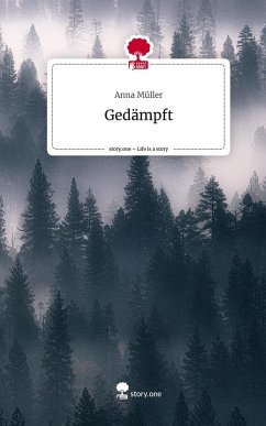 Cover Gedämpft. Life is a Story - story.one