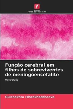 Função cerebral em filhos de sobreviventes de meningoencefalite - Ishankhodzhaeva, Gulchekhra