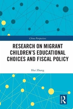 Research on Migrant Children's Educational Choices and Fiscal Policy - Zhang, Hui