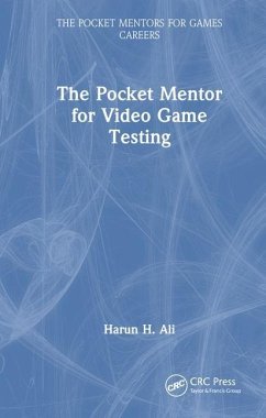 The Pocket Mentor for Video Game Testing - Ali, Harun H