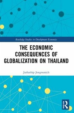 The Economic Consequences of Globalization on Thailand - Jongwanich, Juthathip