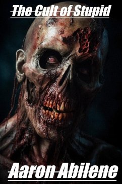 Cover The Cult of Stupid (eBook, ePUB)